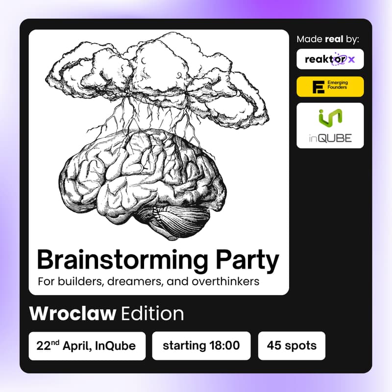 Cover Image for Brainstorming Party - Wroclaw ReaktorX & EF