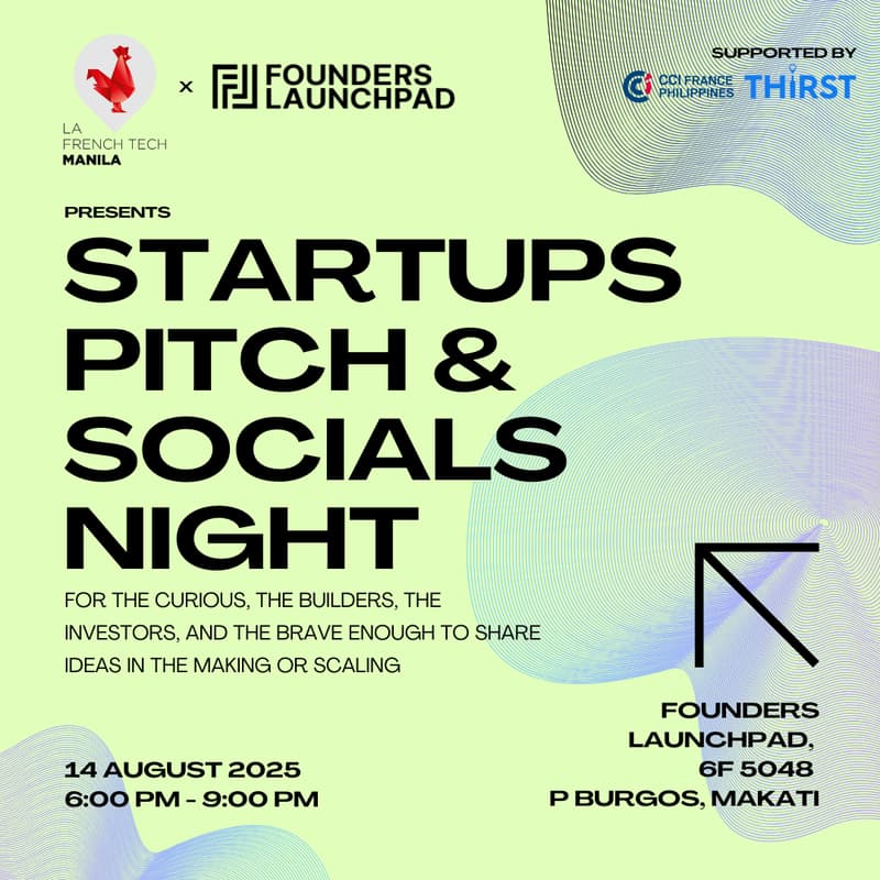 Cover Image for Startups Pitch & Socials Night by La French Tech Manila x Founders Launchpad