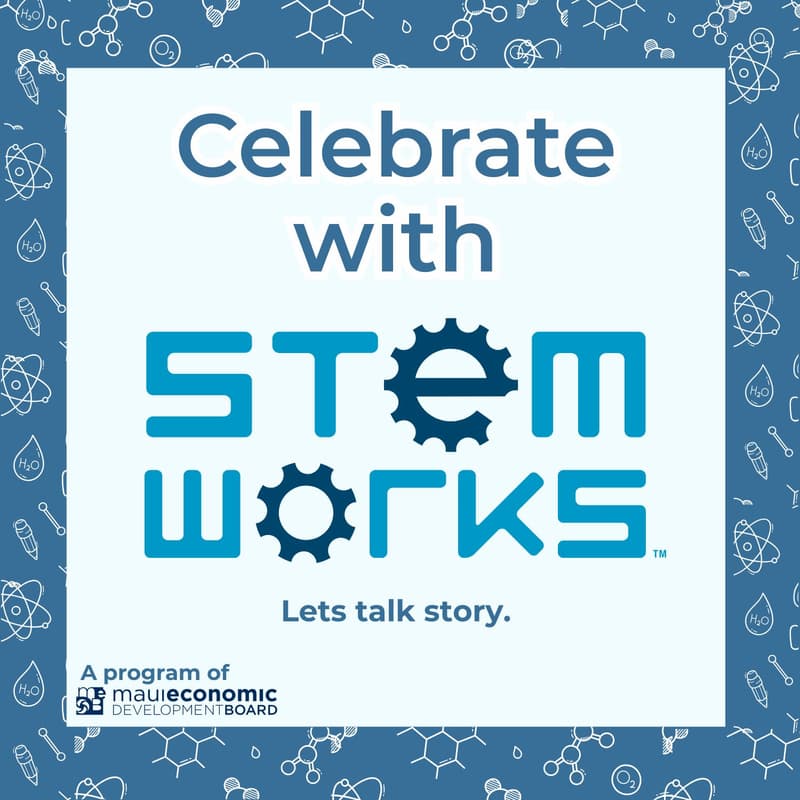 Cover Image for STEMworks Pau Hana & End of Year Celebration