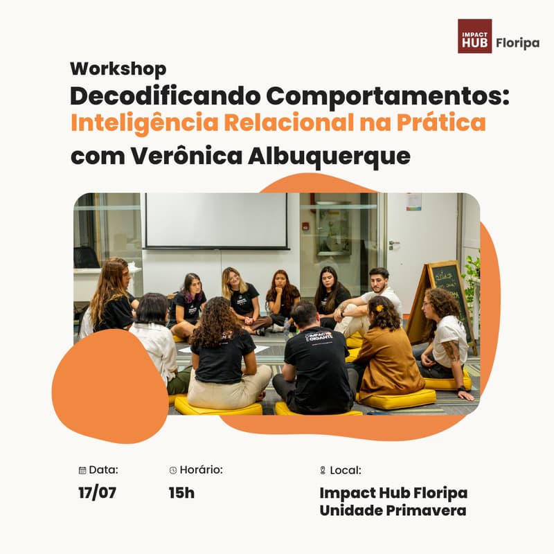 Cover Image for Workshop - Decodificando Comportamentos: Inteligência Relacional na Prática com Verônica Albuquerque