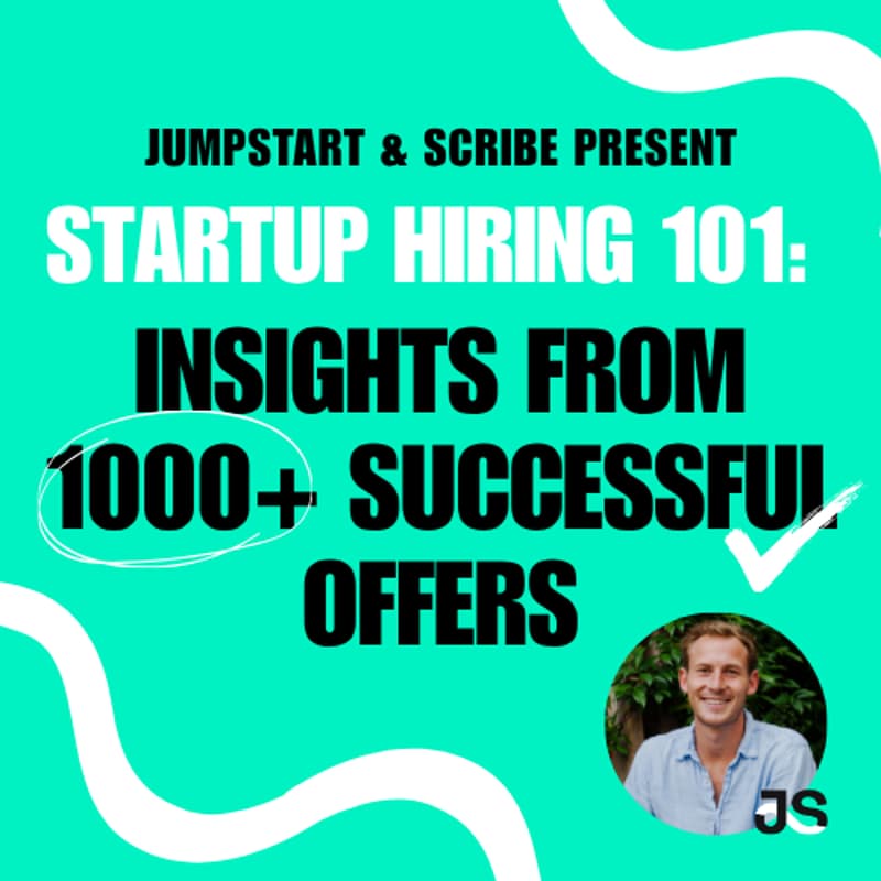 Cover Image for Startup Hiring: Insights on Attracting Top Candidates from 1000+ Successful Offers