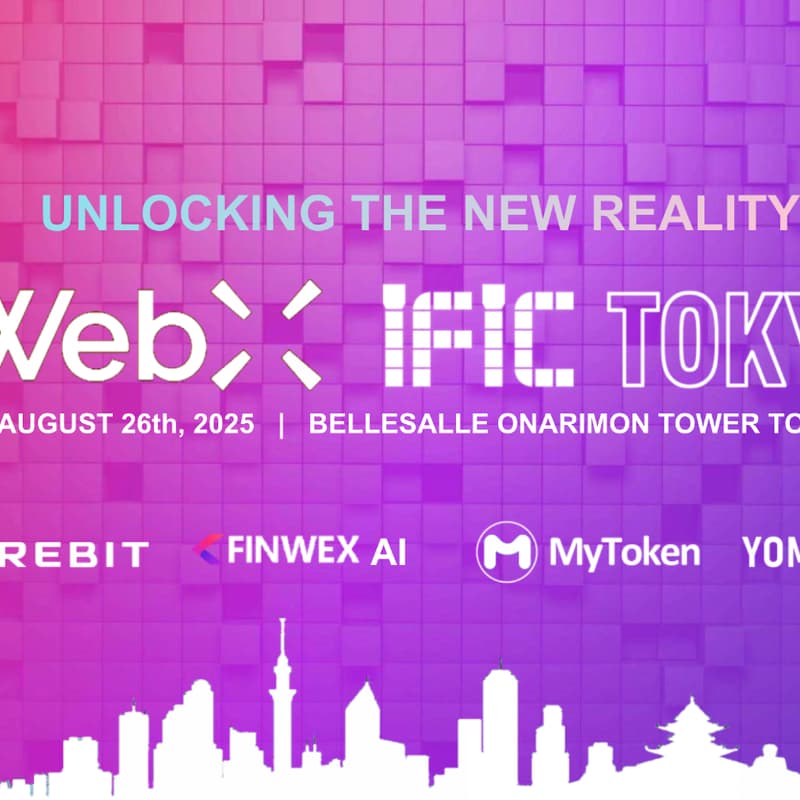 Cover Image for WEBX IFIC TOKYO SUMMIT-UNLOCKING THE NEW REALITY