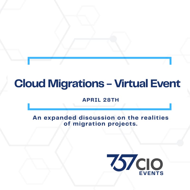 Cover Image for 757CIO Virtual Event: Cloud Migrations