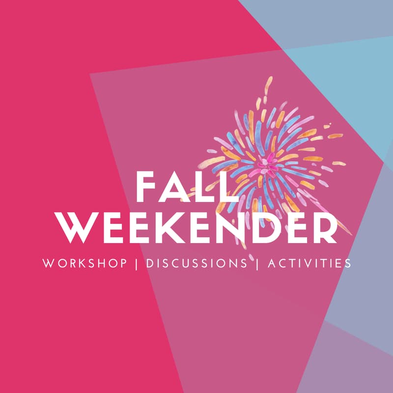 Cover Image for Fall Weekender - date TBC