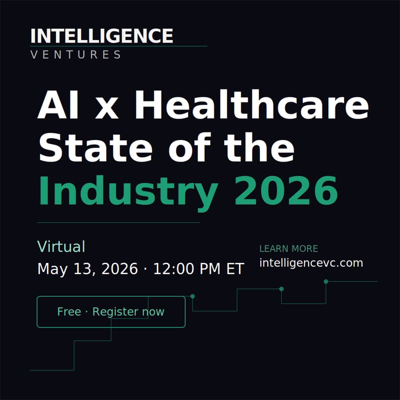 Cover Image for AI x Healthcare: State of the Industry 2026 | Virtual