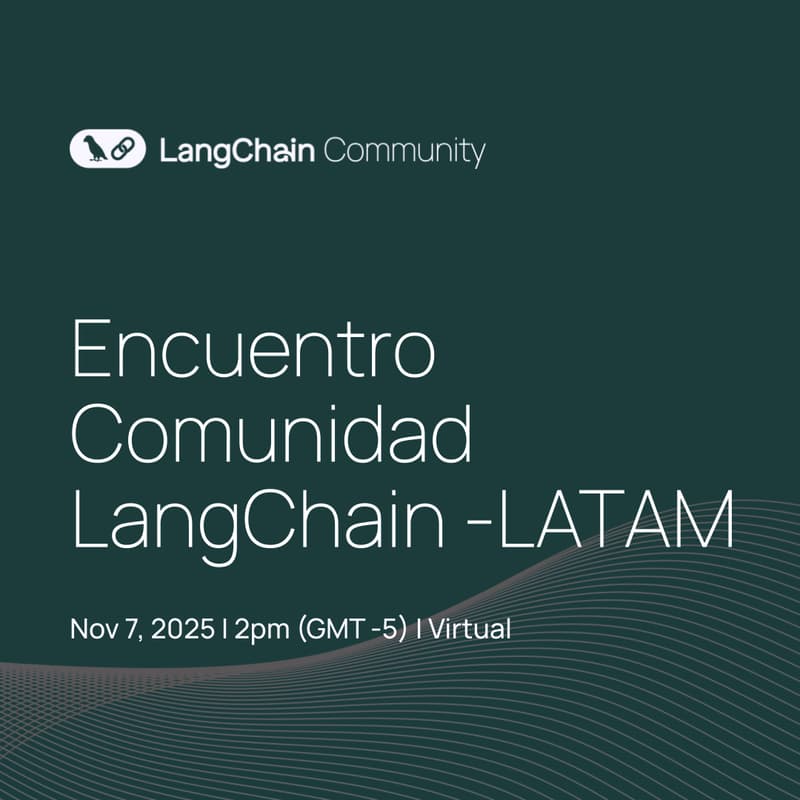 Cover Image for Encuentro Comunidad LangChain - LATAM