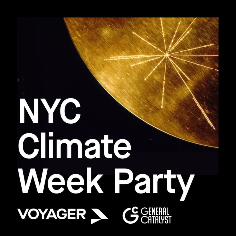 Cover Image for NYC Climate Week Party with Voyager & General Catalyst