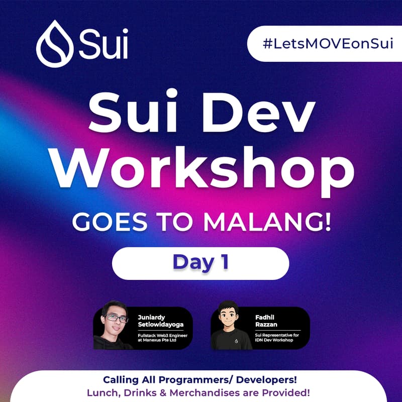 Cover Image for Sui Dev Workshop Kota Malang Batch 1 Day 1
