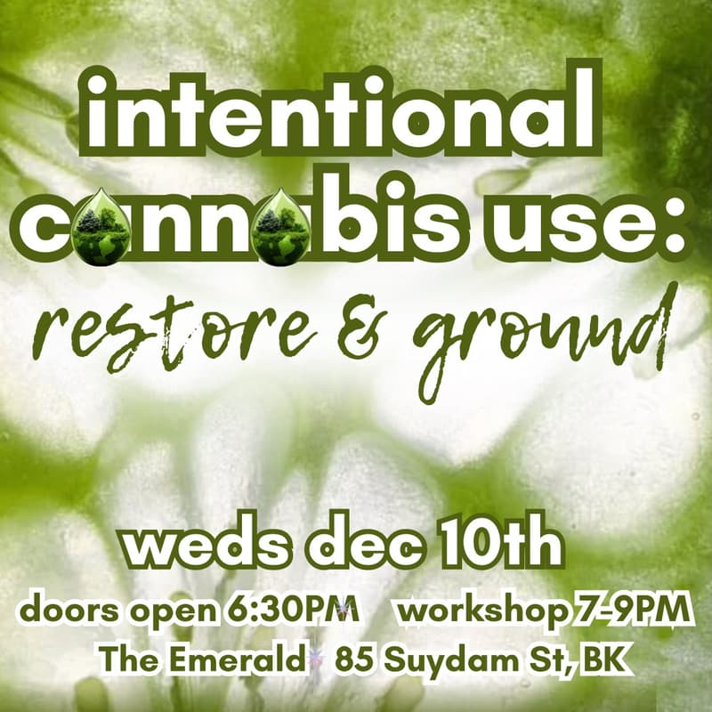 Cover Image for intentional c🌳nn🌳bis use: restore & ground