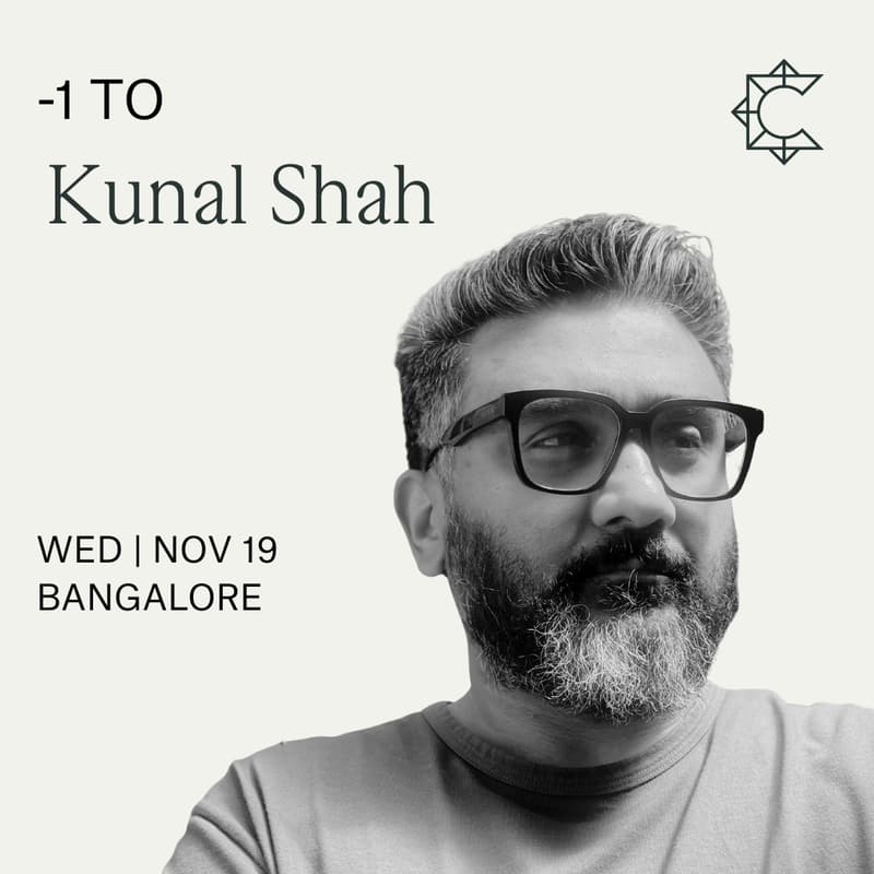 Cover Image for -1 To Kunal Shah | At South Park Commons, BLR