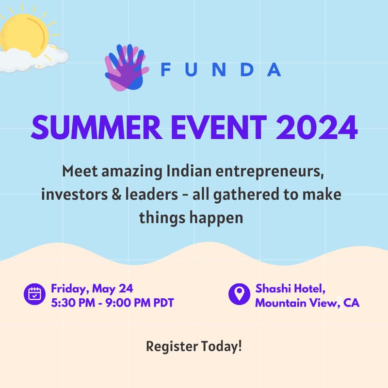 Cover Image for FUNDA Summer Event (Indian Founders Get-Together)