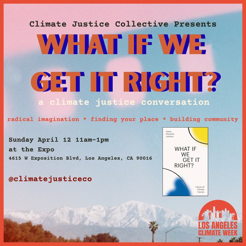 Cover Image for Climate Justice Conversations: What if we Get it Right?