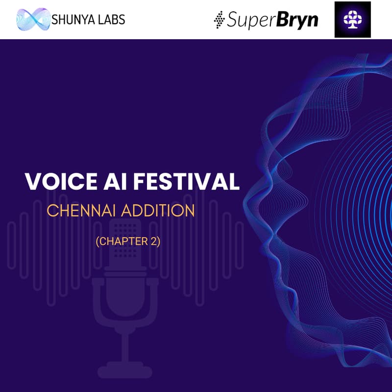 Cover Image for Voice AI Festival - Chennai Edition (Chapter 2)๐๏ธ