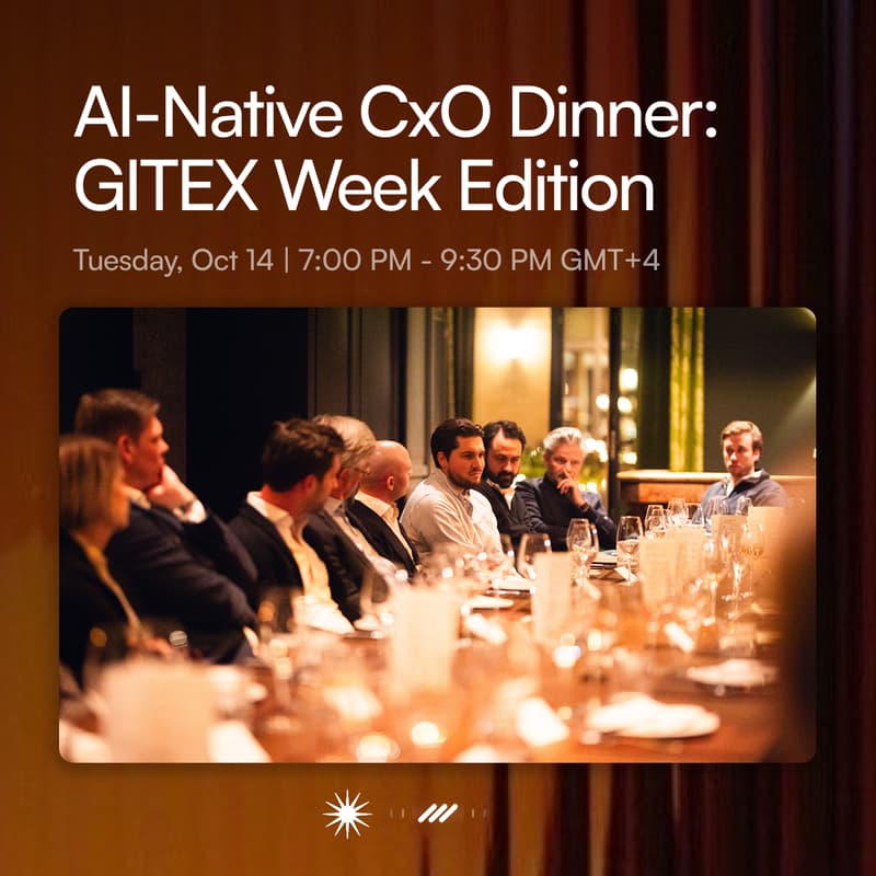 Cover Image for AI-Native CxO Dinner: GITEX Week Edition