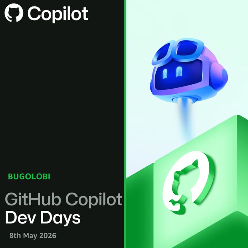 Cover Image for GitHub Copilot Dev Days | BUGOLOBI