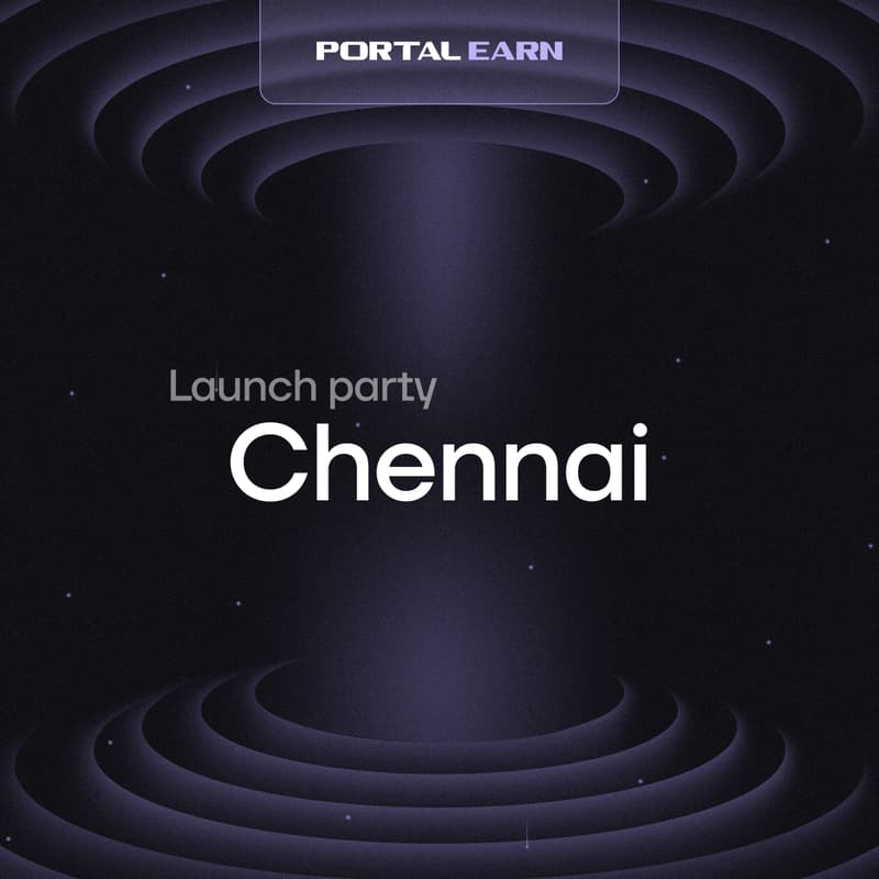 Cover Image for Portal Earn Launch Party - Chennai