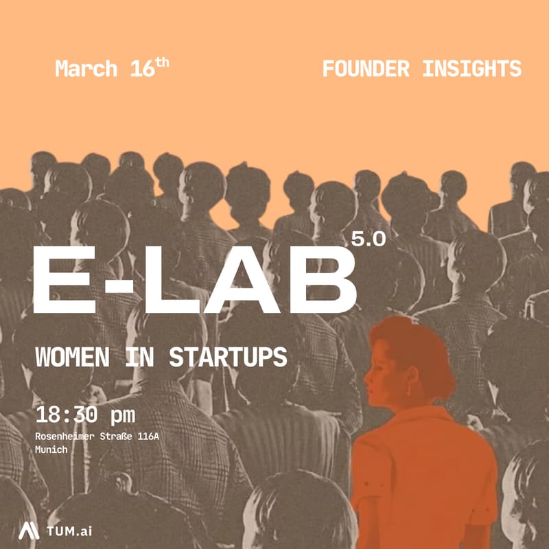 Cover Image for TUM.ai E-Lab: Women In Startups