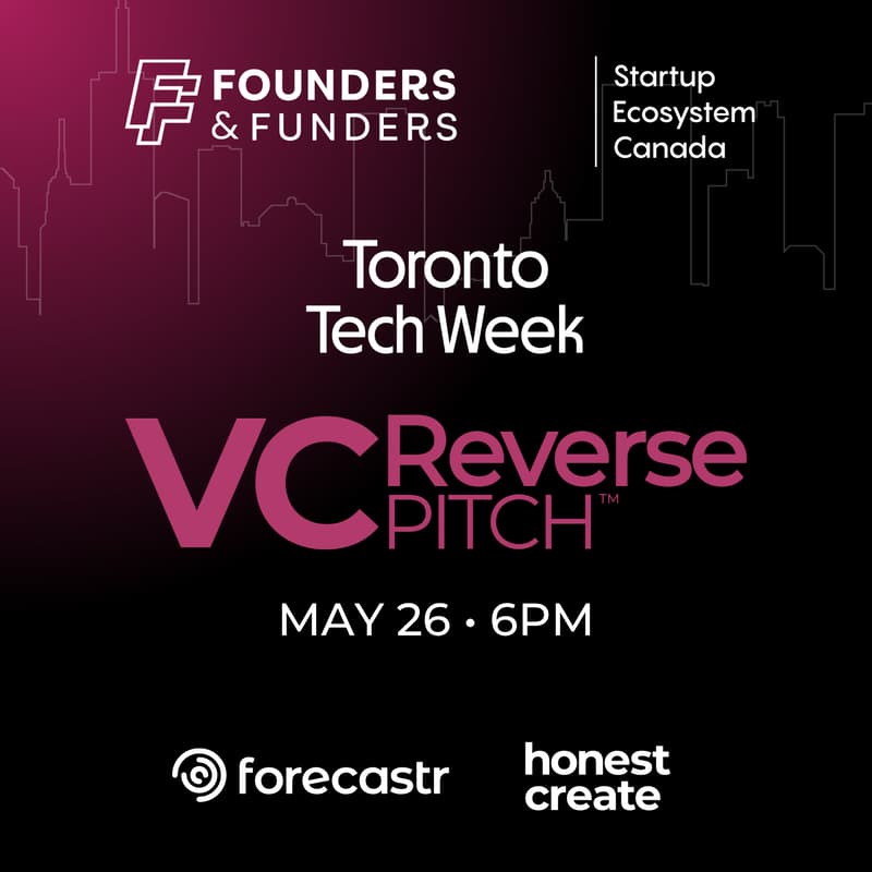 Cover Image for Founders & Funders: TO VC Reverse Pitch