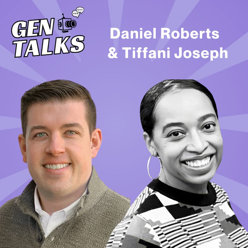 Cover Image for GenTalks w/ Tiffani Joseph & Daniel Roberts