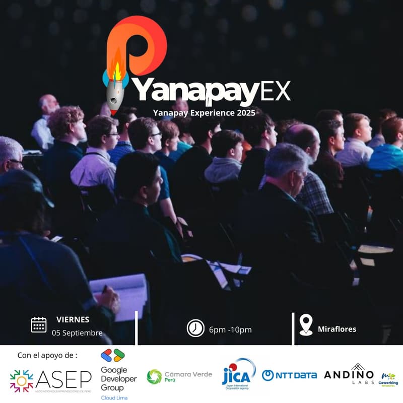 Cover Image for Yanapay Experience 2025. Perú es Clave🇵🇪
