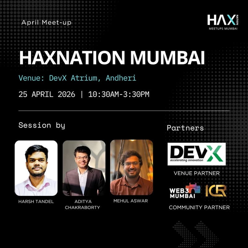 Cover Image for Haxnation Mumbai – April Meetup - Homecoming Event