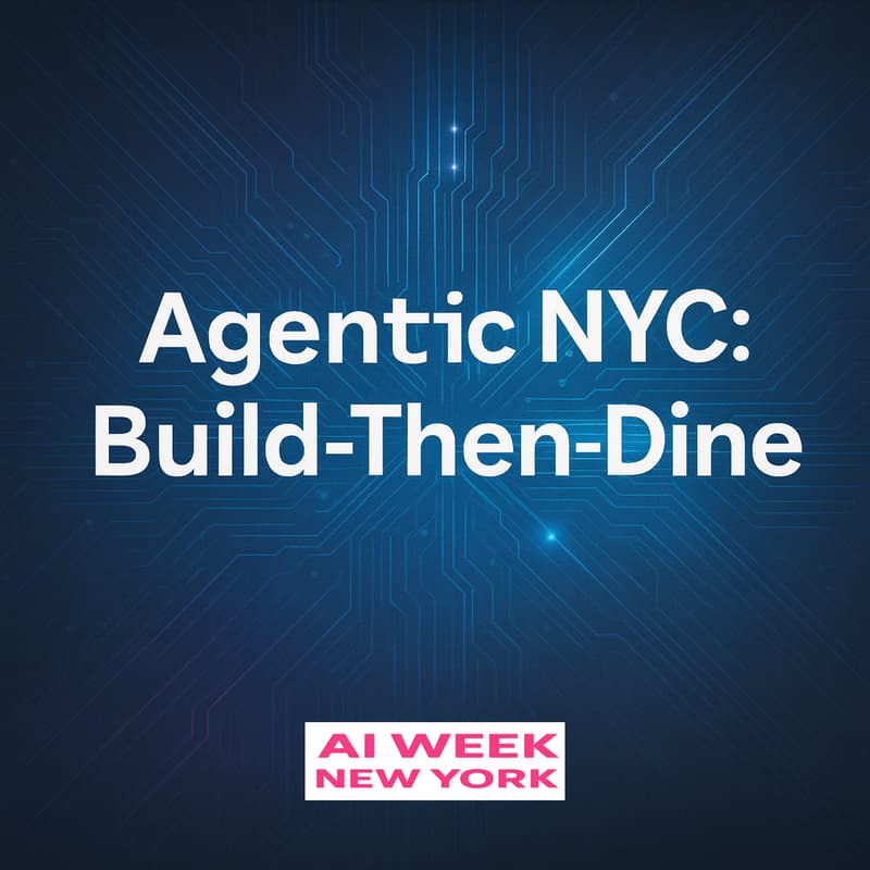 Cover Image for Agentic NYC: Build-Then-Dine