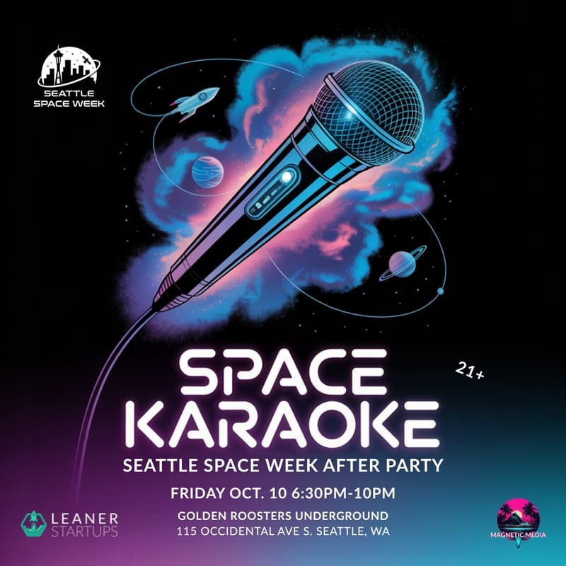 Cover Image for Space Karaoke Seattle Space Week After Party