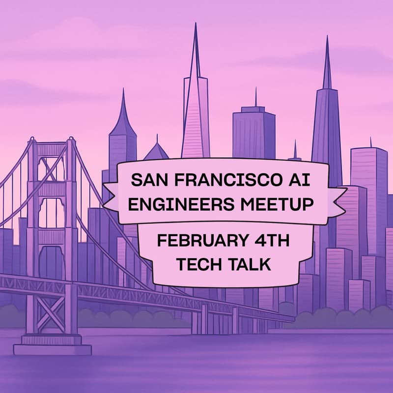 Cover Image for SF AI Engineers: February w/ Tesla, Distributional, & Eventual Presenting