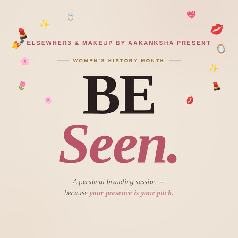 Cover Image for Be Seen - Personal Branding Workshop