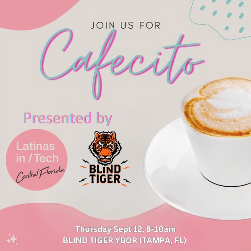 Cover Image for LiT Central Florida Cafecito (TAMPA)