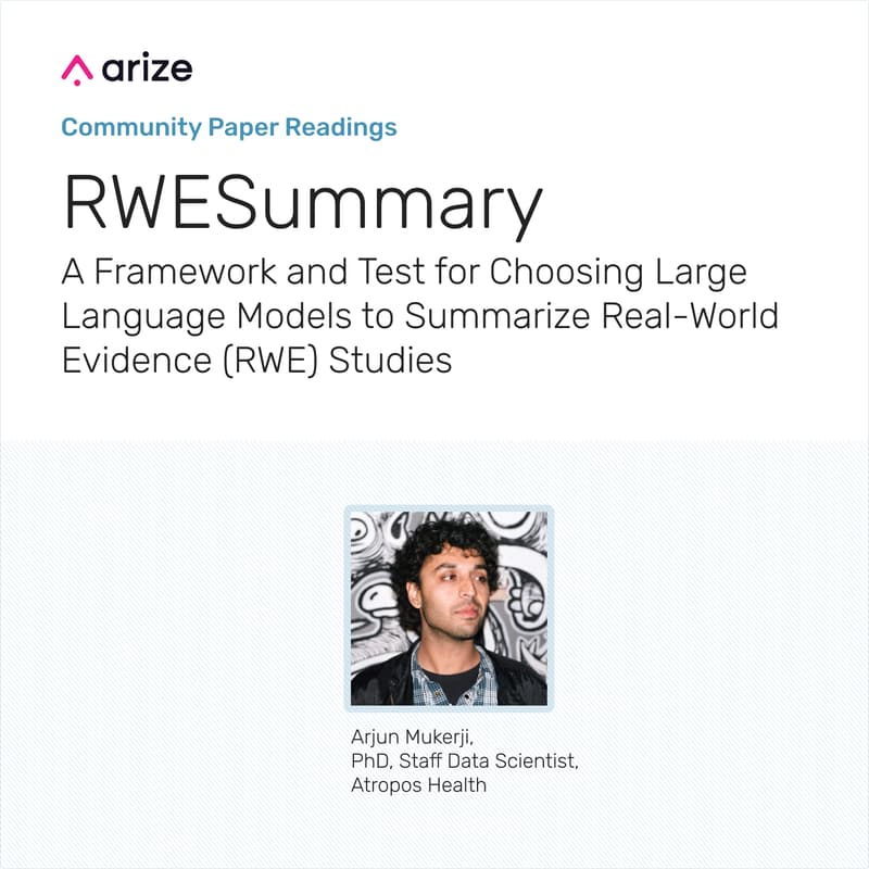 Cover Image for Community Paper Reading: RWESummary: A Framework and Test for Choosing Large Language Models to Summarize Real-World Evidence (RWE) Studies