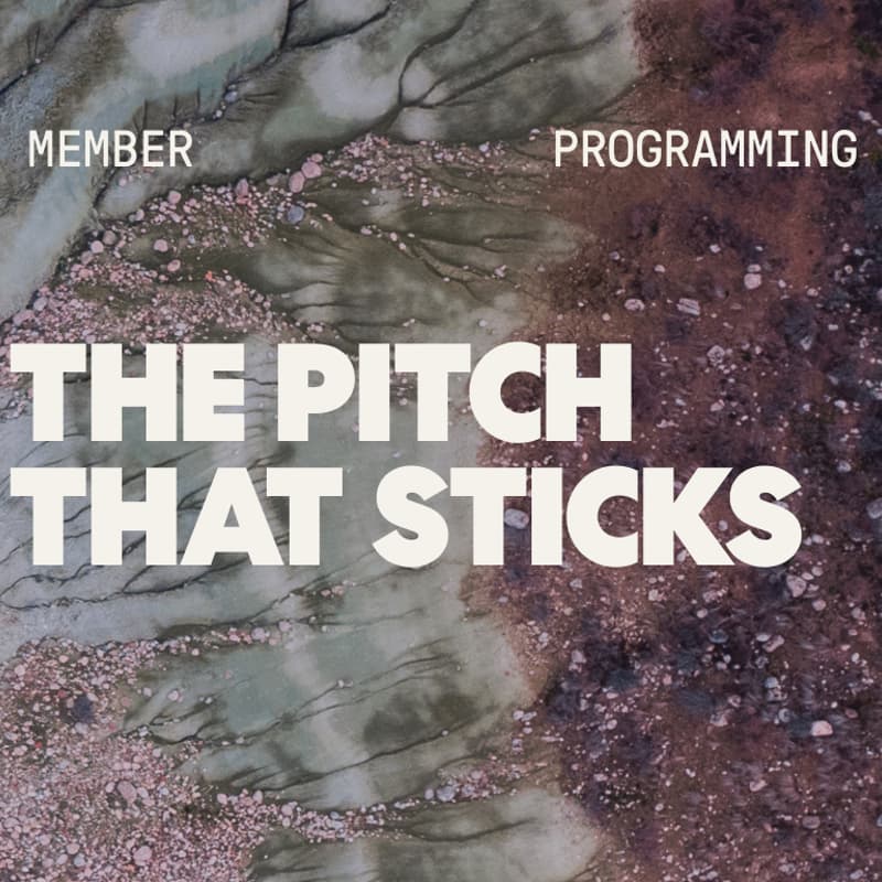 Cover Image for The Pitch That Sticks: A Founder’s Framework for Storytelling