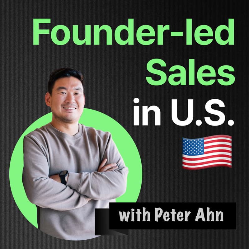 Learn How to Sell in U.S. Market with Peter Ahn의 커버 이미지
