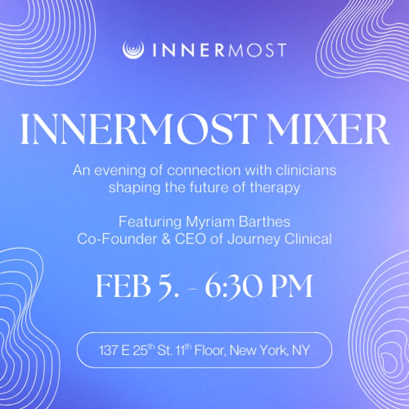 Cover Image for InnerMost Mixer with Myriam Barthes, Co-Founder & CEO of Journey Clinical