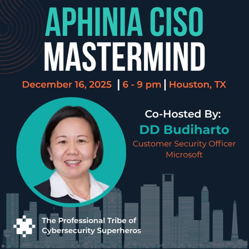 Cover Image for Houston - Aphinia CISO Mastermind Dinner