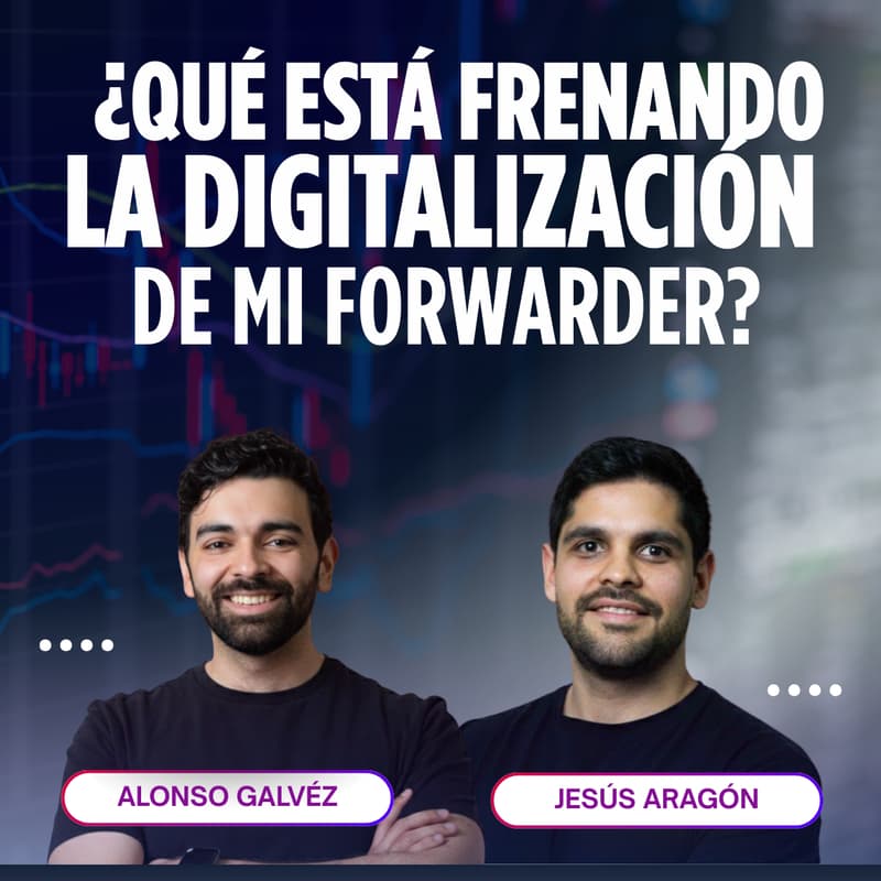 Cover Image for ¿Qué esta frenando la digitalización de mi forwarder?