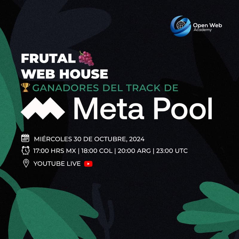 Cover Image for Ganadores de Meta Pool | Frutal Web House  🍇