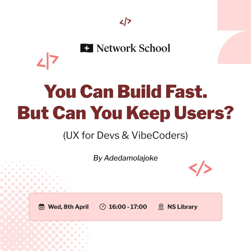 Cover Image for You Can Build Fast. But Can You Keep Users? (UX for Devs & Vibecoders)
