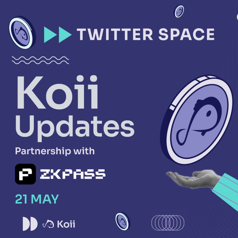 Cover Image for X Space: Koii & zkPass Partnership