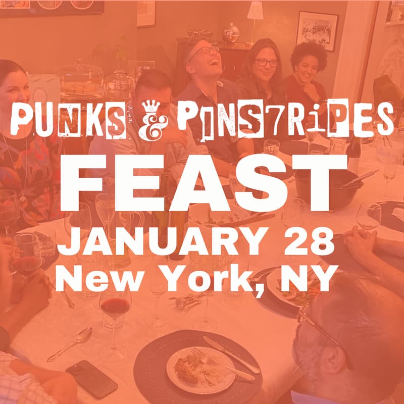Cover Image for Punks & Pinstripes Feast | January 28