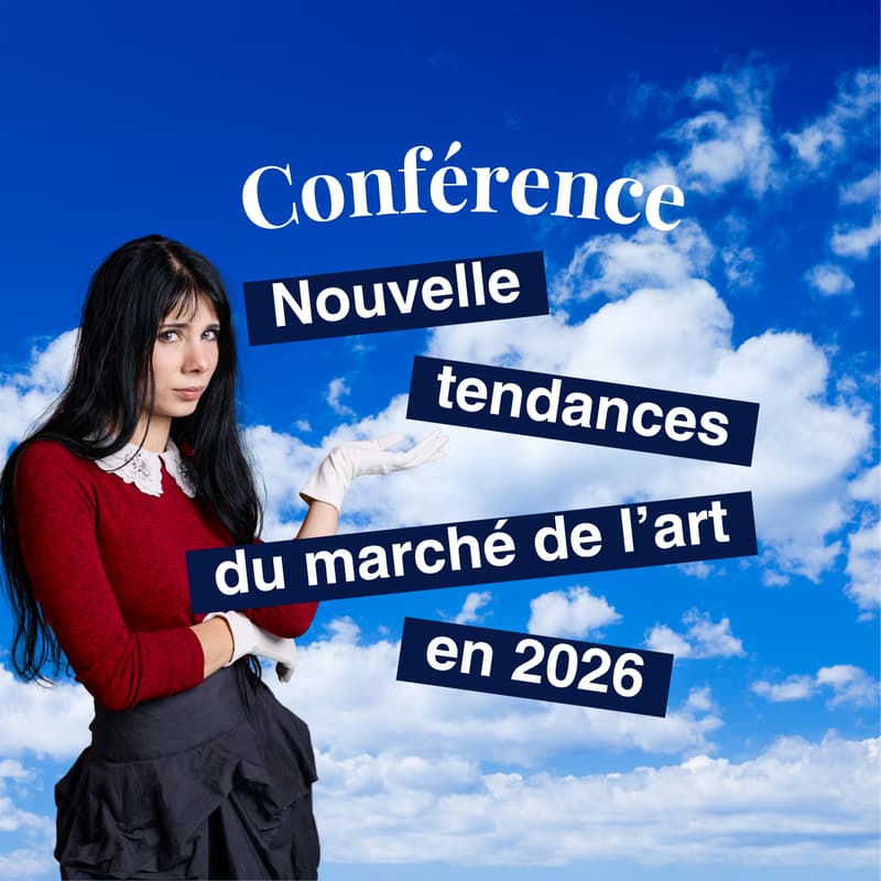Image de couverture pour CONFÉRENCE - Nouvelles tendances du marché de l'art en 2026
