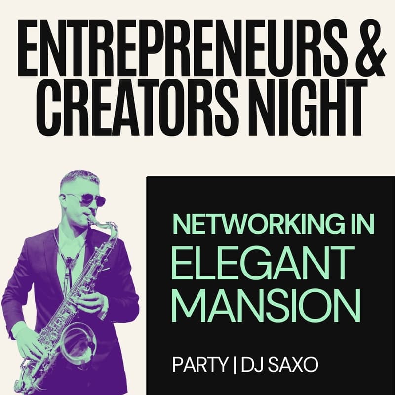 Cover Image for THE ELITE NETWORKING SOIRÉE: Entrepreneurs & Creators Night | Elegant Mansion