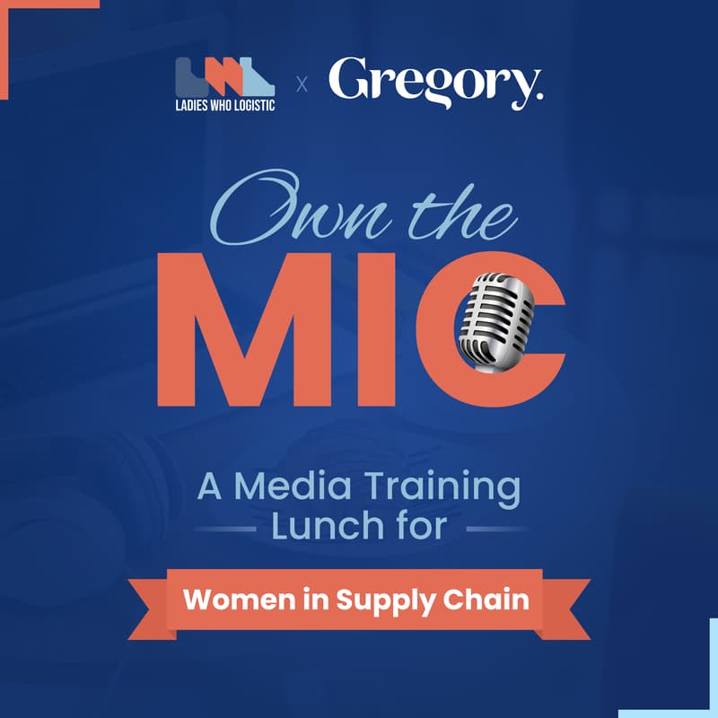 Cover Image for Own the Mic: A Media Training Lunch for Women in Supply Chain