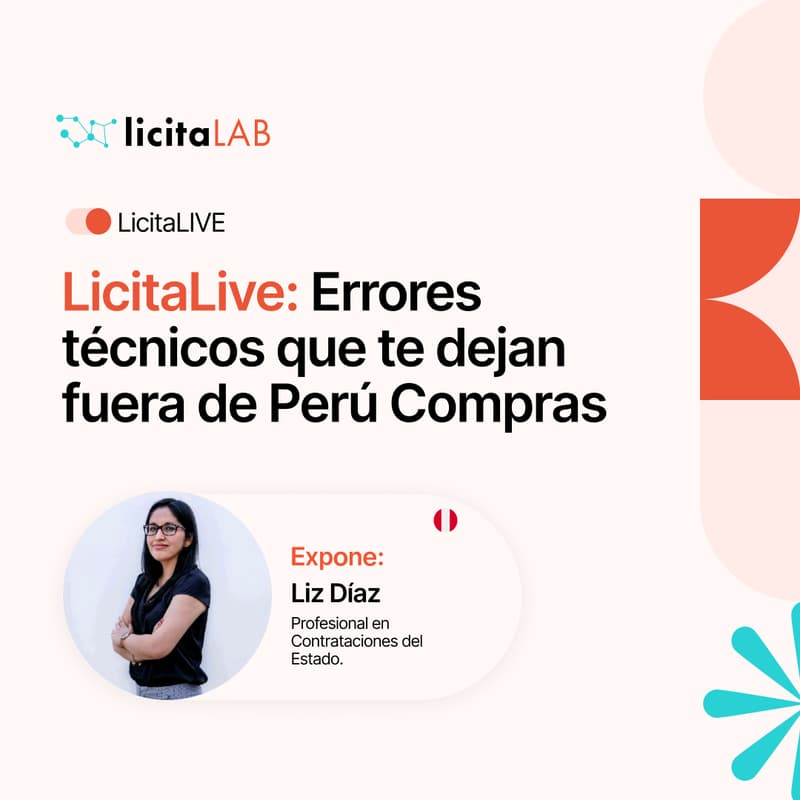 Cover Image for LicitaLive: Errores técnicos que te dejan fuera de Perú Compras
