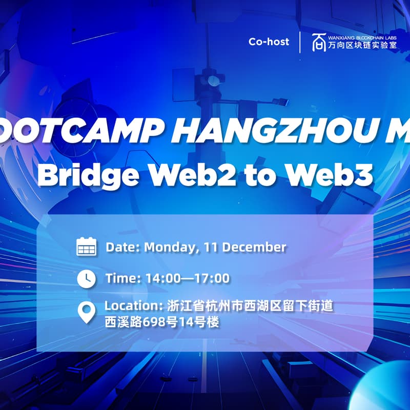 Cover Image for TON Bootcamp HangZhou Meetup：Bridge Web2 to Web3