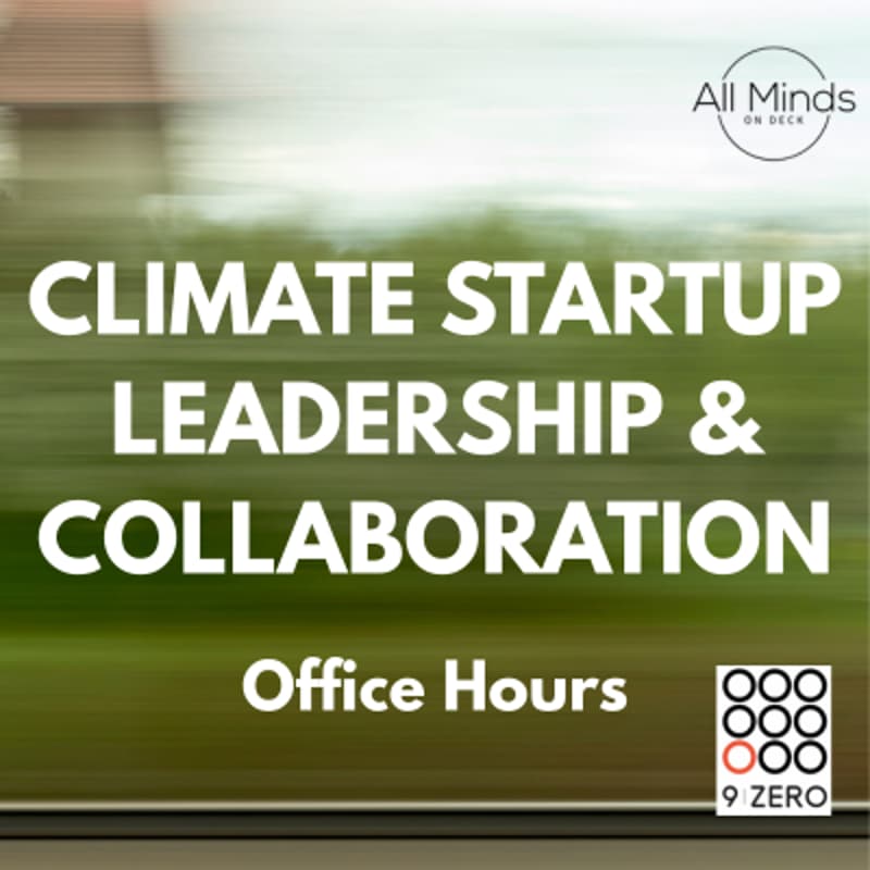 Cover Image for Climate Startup Leadership & Collaboration: Office Hours