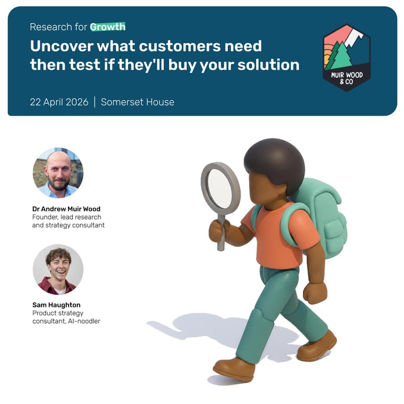 Cover Image for Masterclass: Uncover what customers need then test if they'll buy your solution