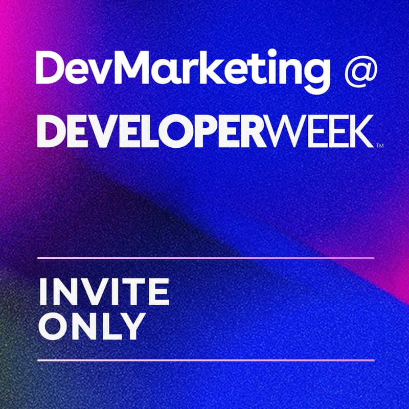 Cover Image for INVITE ONLY -- DevMarketing @ DeveloperWeek 2026