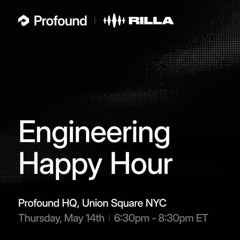 Cover Image for Profound x Rilla: Engineering Happy Hour