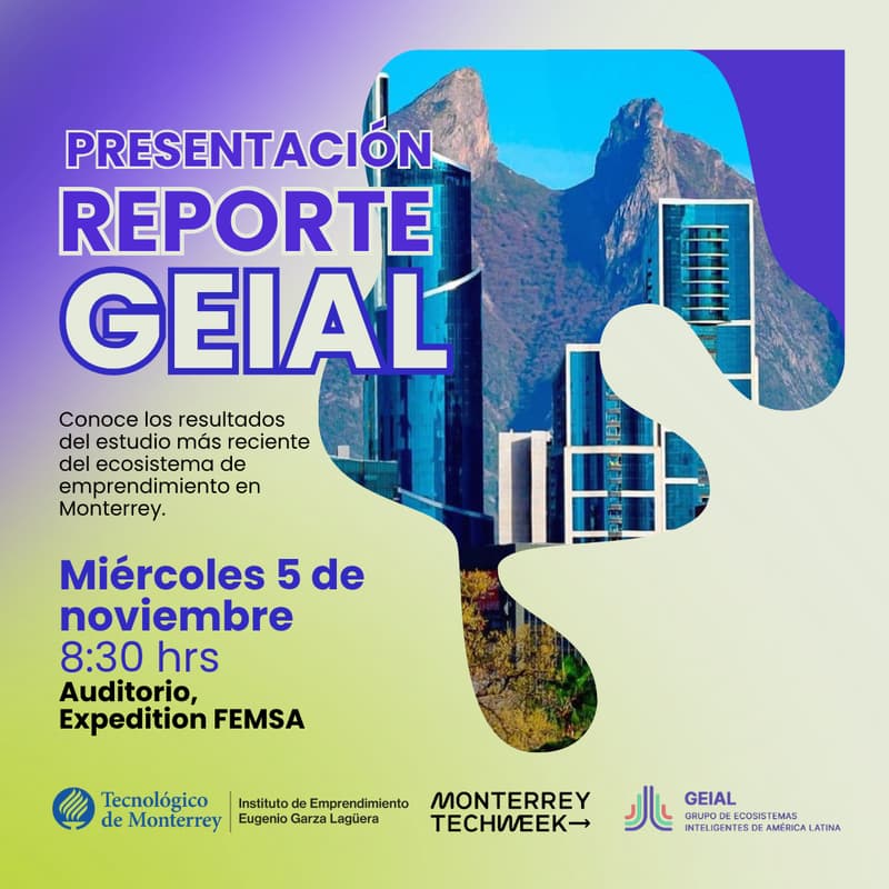 Cover Image for Presentación Reporte de Ecosistema de Emprendimiento Monterrey GEIAL